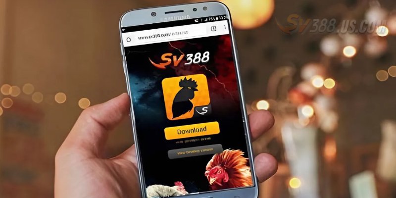 Cập nhật link tải ứng dụng đá gà SV388 mới nhất