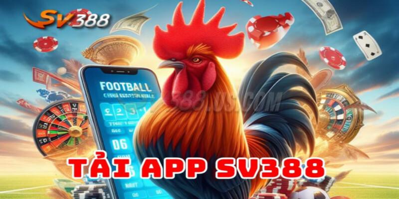 SV388 App | Quy Trình Tải Và Cài Đặt Với 3 Bước Đơn Giản